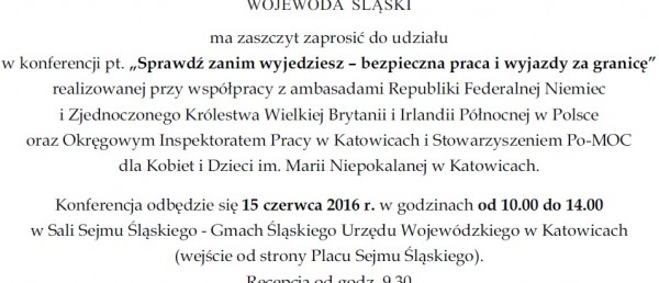Konferencja pt. ''Sprawdź zanim wyjedziesz - bezpieczna praca i wyjazdy za granicę''