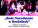 ''Boże Narodzenie w Beskidach''
