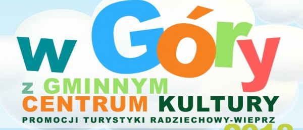 W góry z Gminnym Centrum Kultury!