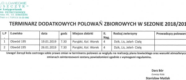 Zarząd Koła Łowieckiego ''Puszczyk'' w Łodygowicach przesyła dodatkowy terminarz polowań zbiorowych w sezonie 2018/2019