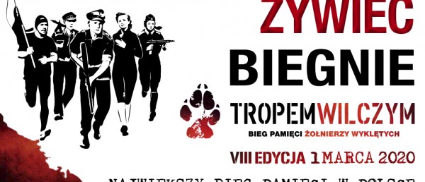 Tropem Wilczym. Bieg Pamięci Żołnierzy Wyklętych.