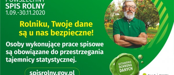 Trwa Powszechny #Spisrolny. Rolniku, Twoje dane są u nas bezpieczne!