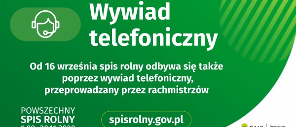 Od 16 września #spisrolny odbywa się także poprzez wywiad telefoniczny!