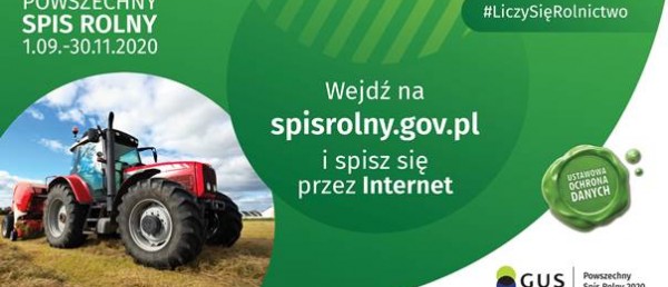 Powszechny Spis Rolny 2020 - Udział w spisie jest obowiązkowy!