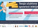 ''Twoja ulubiona opowieść biblijna'' - konkurs skierowany jest do dzieci z całej Polski
