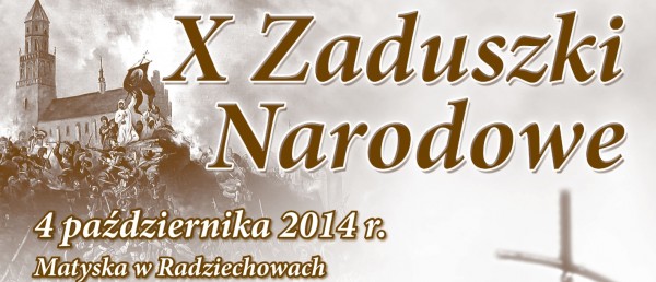 X Zaduszki Narodowe - Matyska w Radziechowach