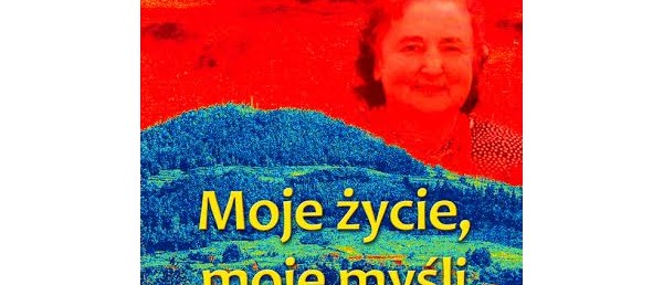Zaproszenie na promocję książki i spotkanie z autorką książki: ''Moje życie, moje myśli''