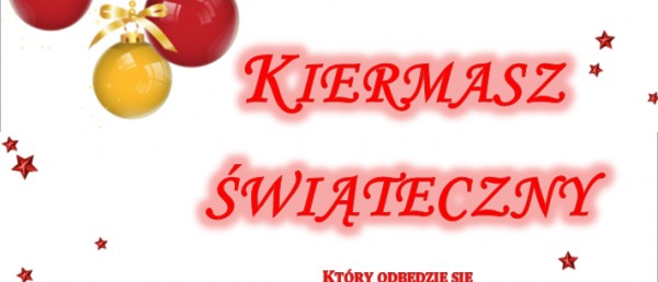 KIERMASZ   ŚWIĄTECZNY !!!